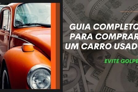 Guia Completo para Comprar um Carro Usado