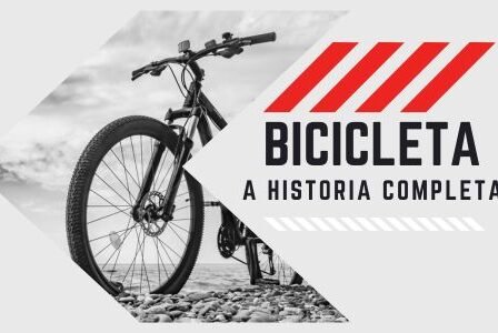 A História Completa da Bicicleta