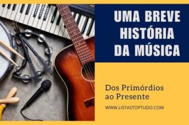 UMA BREVE HISTÓRIA DA MÚSICA