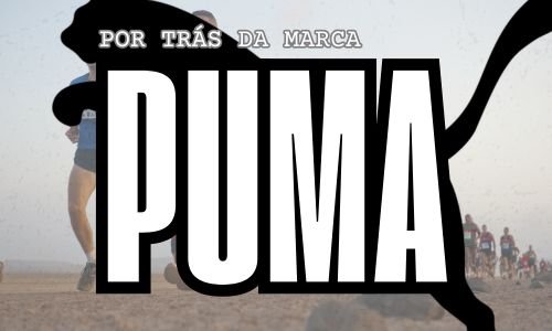 Por trás da marca Puma