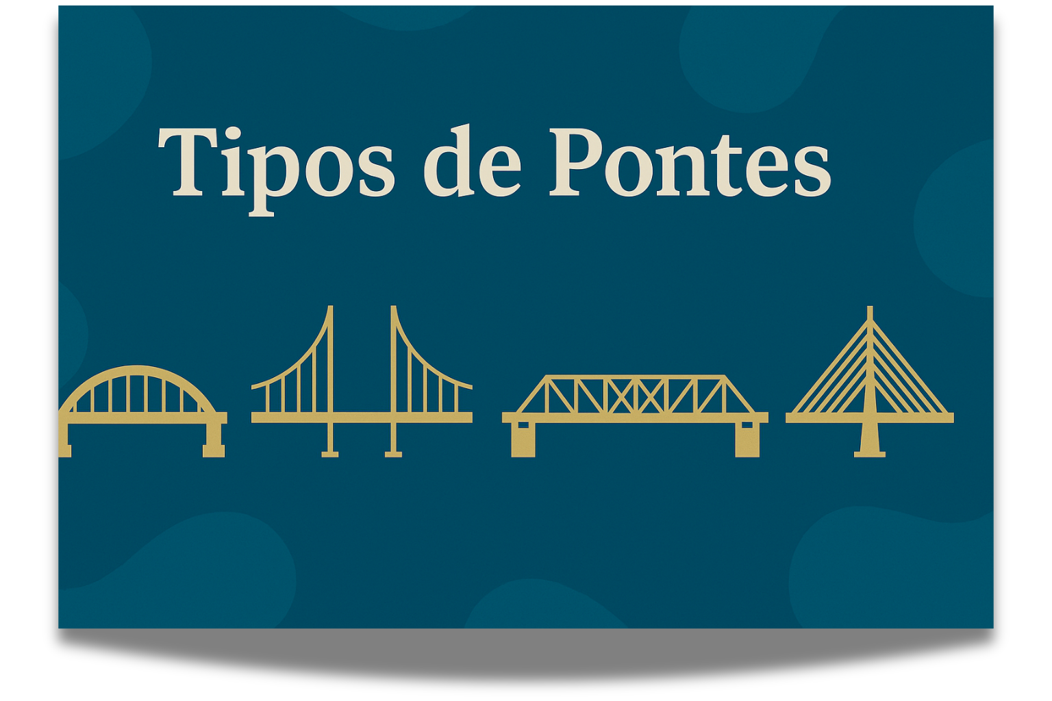 Tipos de Pontes e Suas Curiosidades - Lista Top Tudo